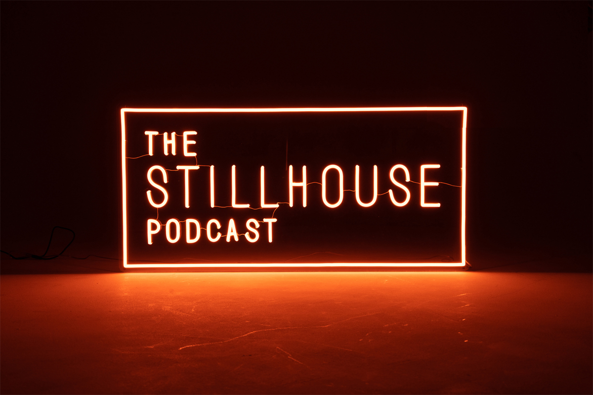 The Stillhouse Podcast neon sign